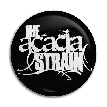 Acacia Strain 1" Button / Pin / Badge