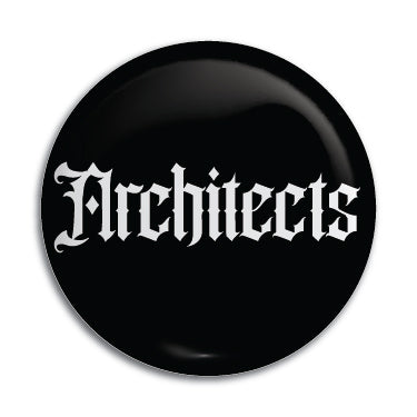 Architects 1" Button / Pin / Badge