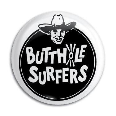 Butthole Surfers 1" Button / Pin / Badge