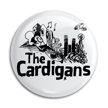 Cardigans 1" Button / Pin / Badge