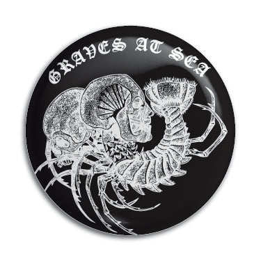 Graves At Sea 1" Button / Pin / Badge