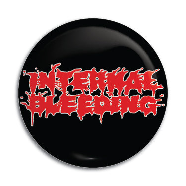 Internal Bleeding 1" Button / Pin / Badge