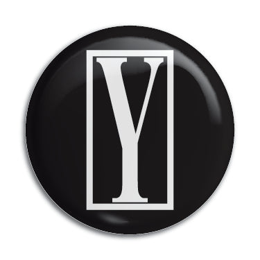 Y 1" Button / Pin / Badge