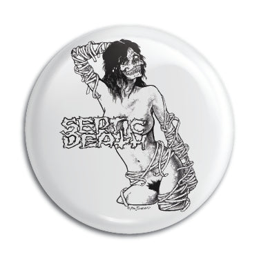 Septic Death (Desperate For Attention) 1" Button / Pin / Badge