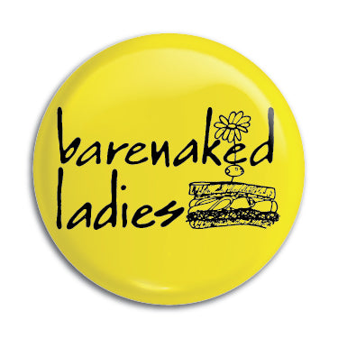 Barenaked Ladies 1" Button / Pin / Badge