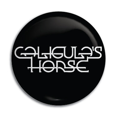 Caligulas Horse 1" Button / Pin / Badge