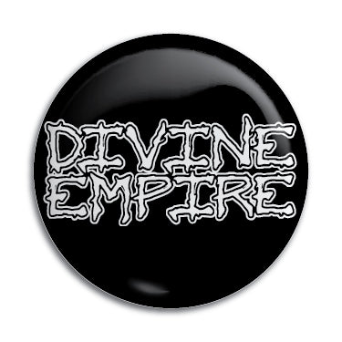 Divine Empire 1" Button / Pin / Badge