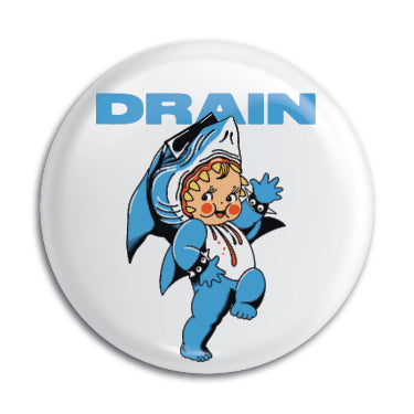 Drain 1" Button / Pin / Badge