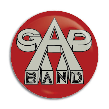 Gap Band 1" Button / Pin / Badge