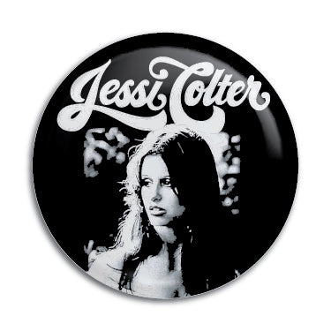 Jessi Colter 1" Button / Pin / Badge