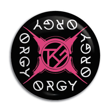 Orgy 1" Button / Pin / Badge