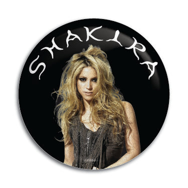 Shakira 1" Button / Pin / Badge