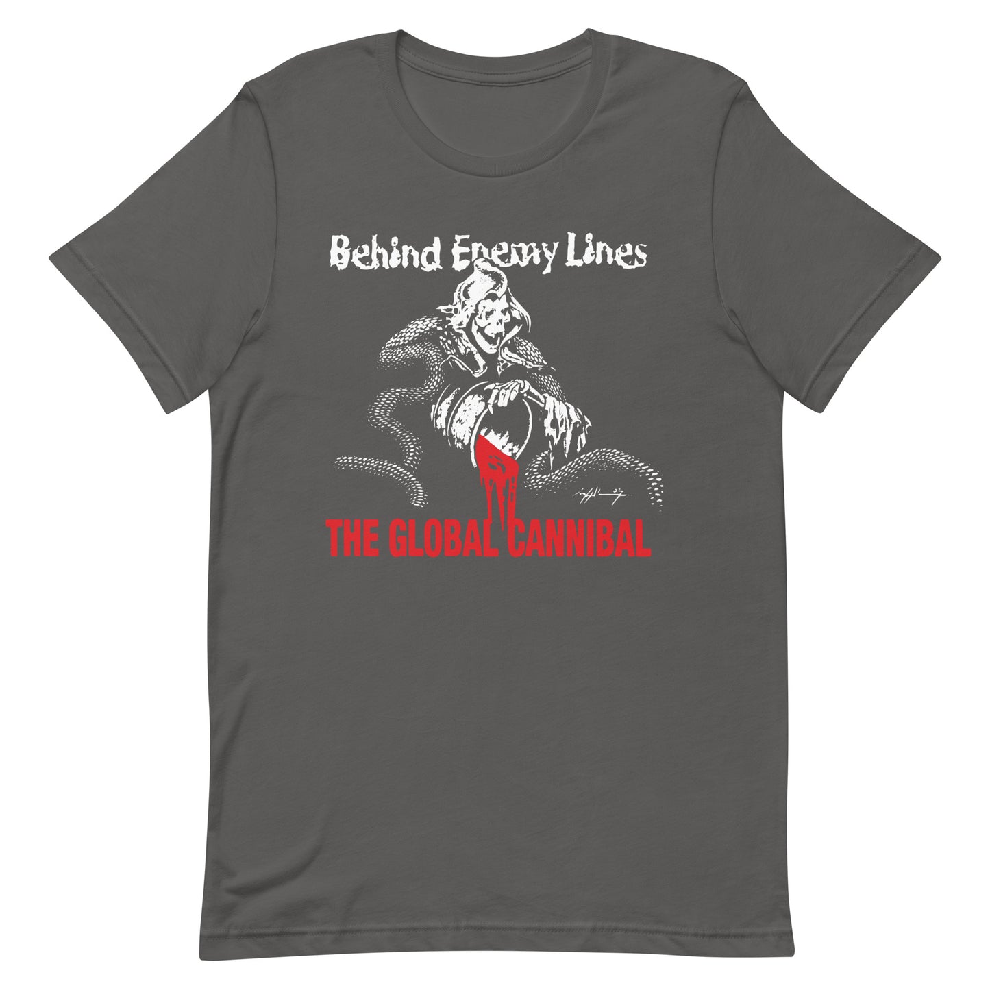 Behind Enemy Lines - The Global Cannibal T-Shirt