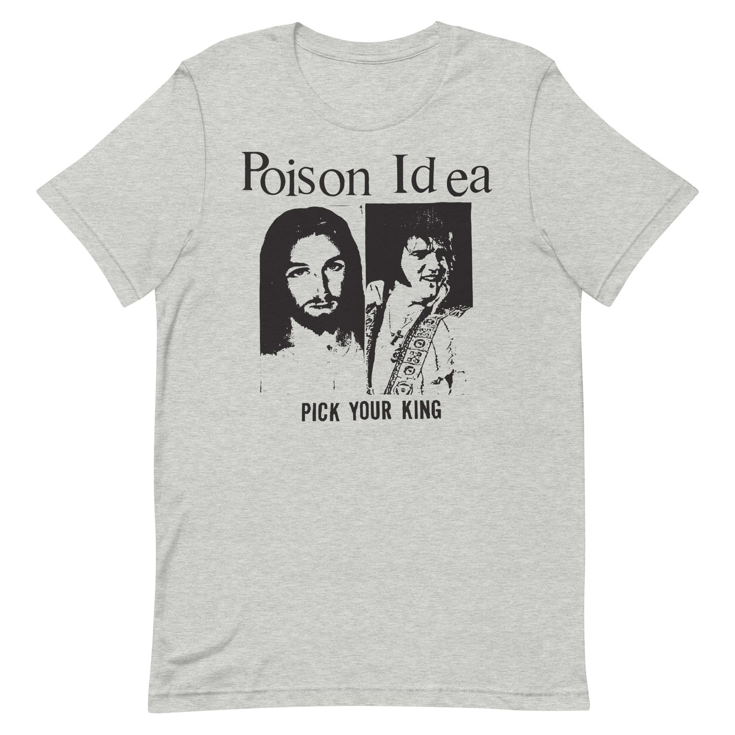 Poison Idea - Pick Your King T-Shirt