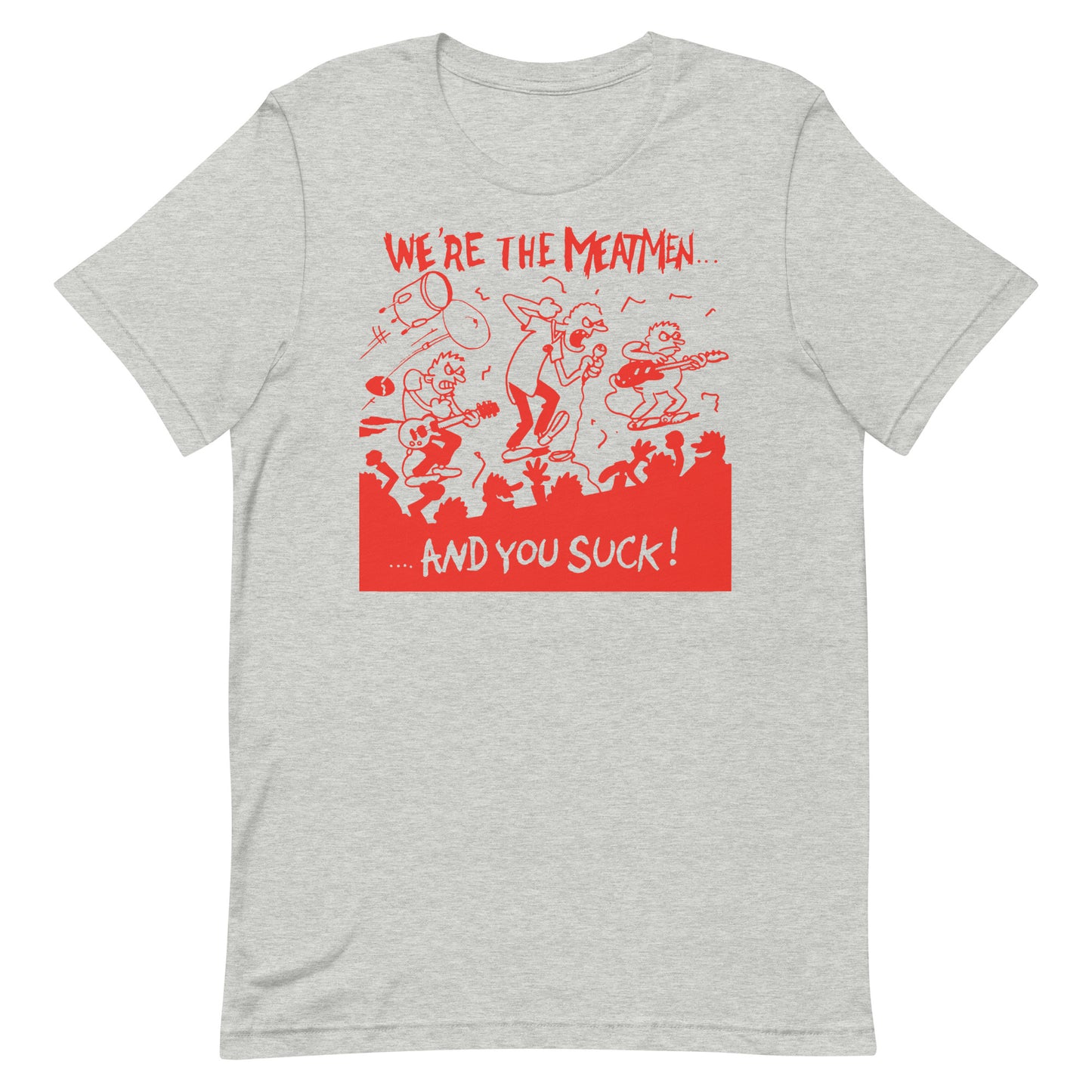 Meatmen - And You Suck T-Shirt