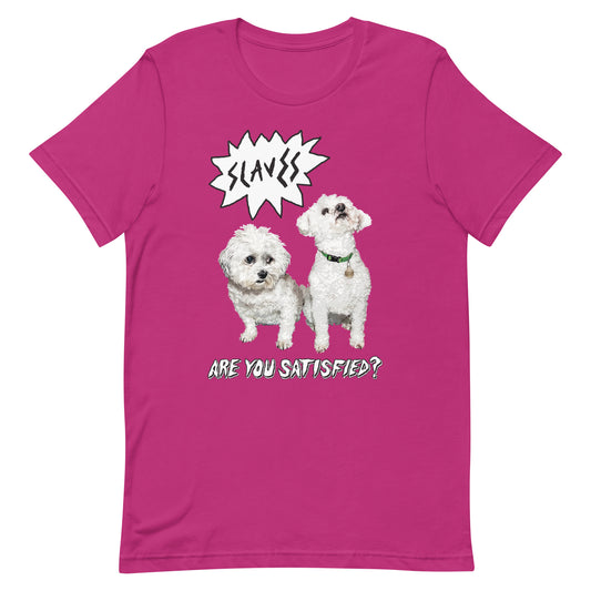 Slaves - Are You Satisfied? T-Shirt