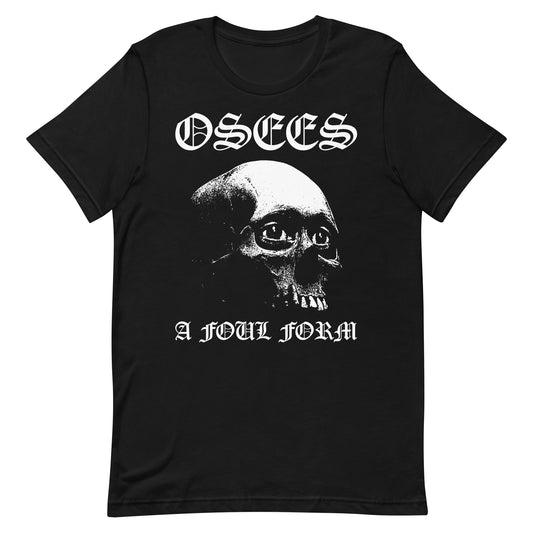 Osees (Thee Oh Sees) - A Foul Form T-Shirt