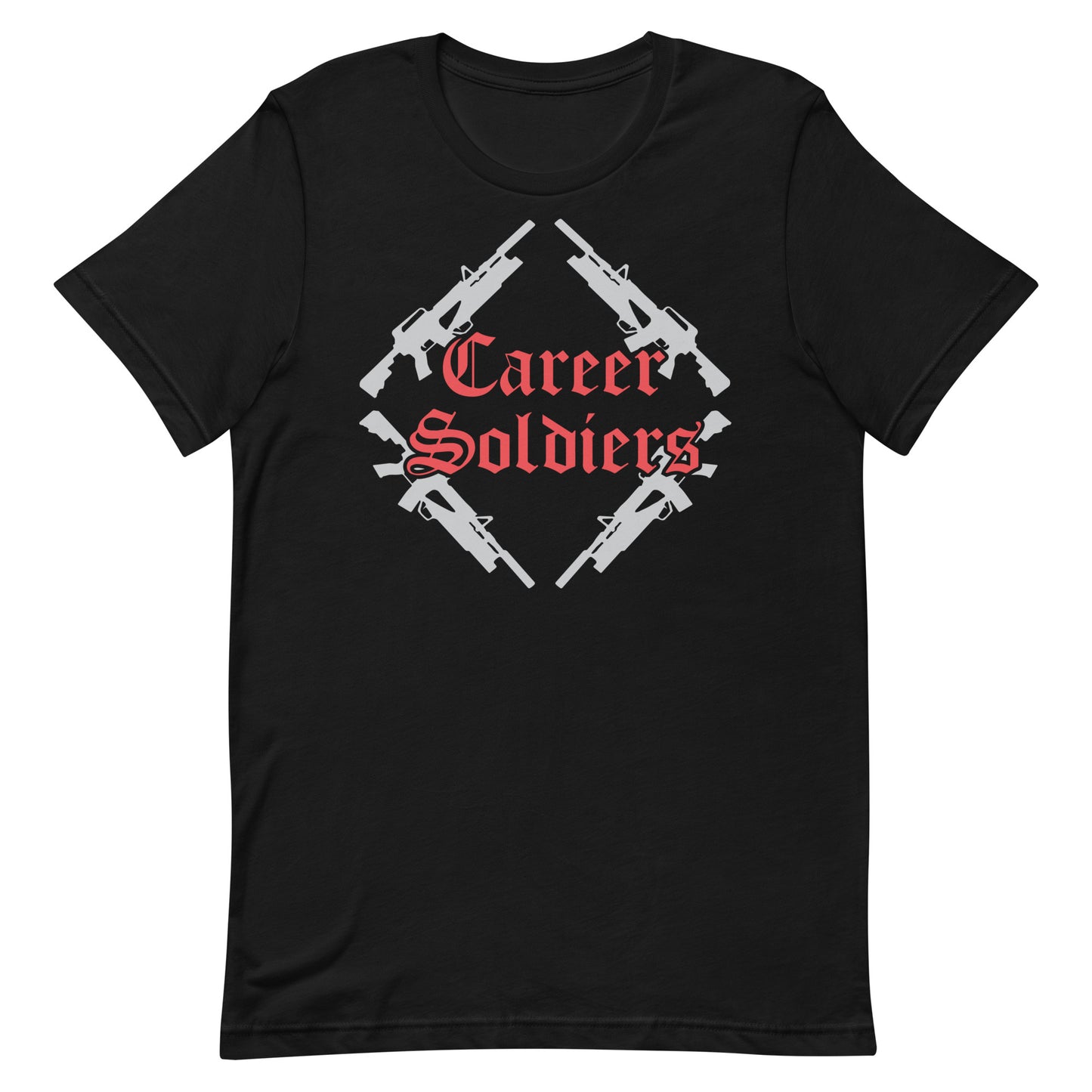 Career Soldiers T-Shirt