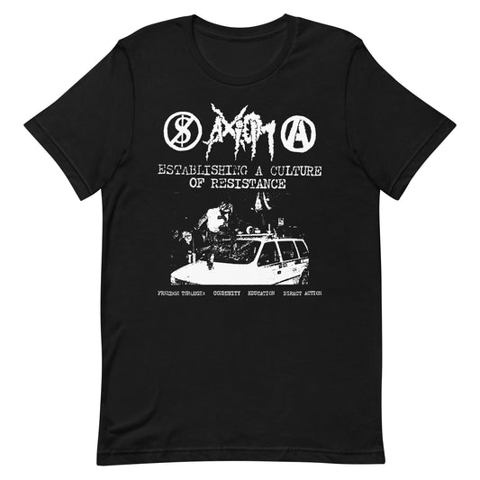 Axiom - Establishing a Culture Of Resistance T-Shirt