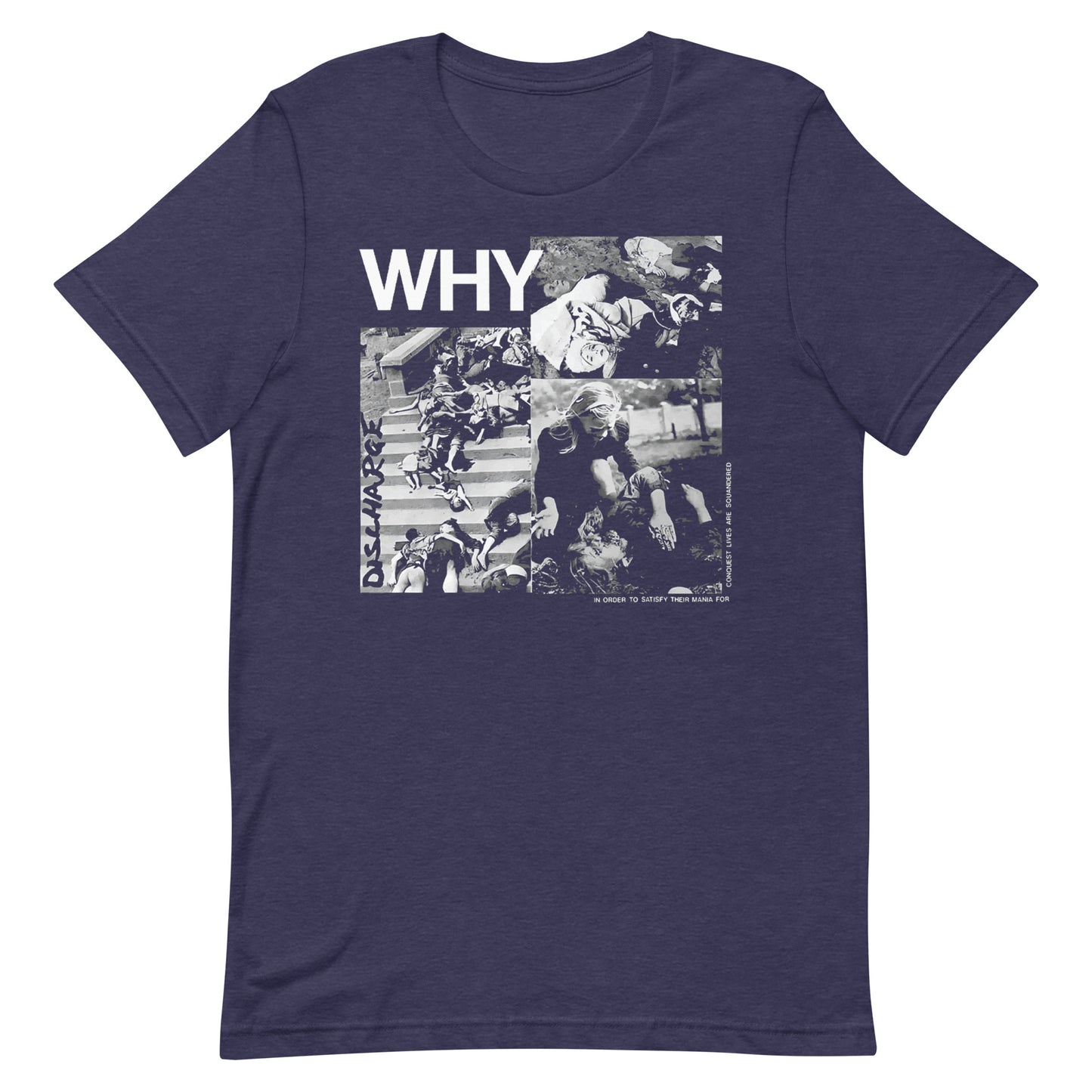 Discharge - Why T-Shirt