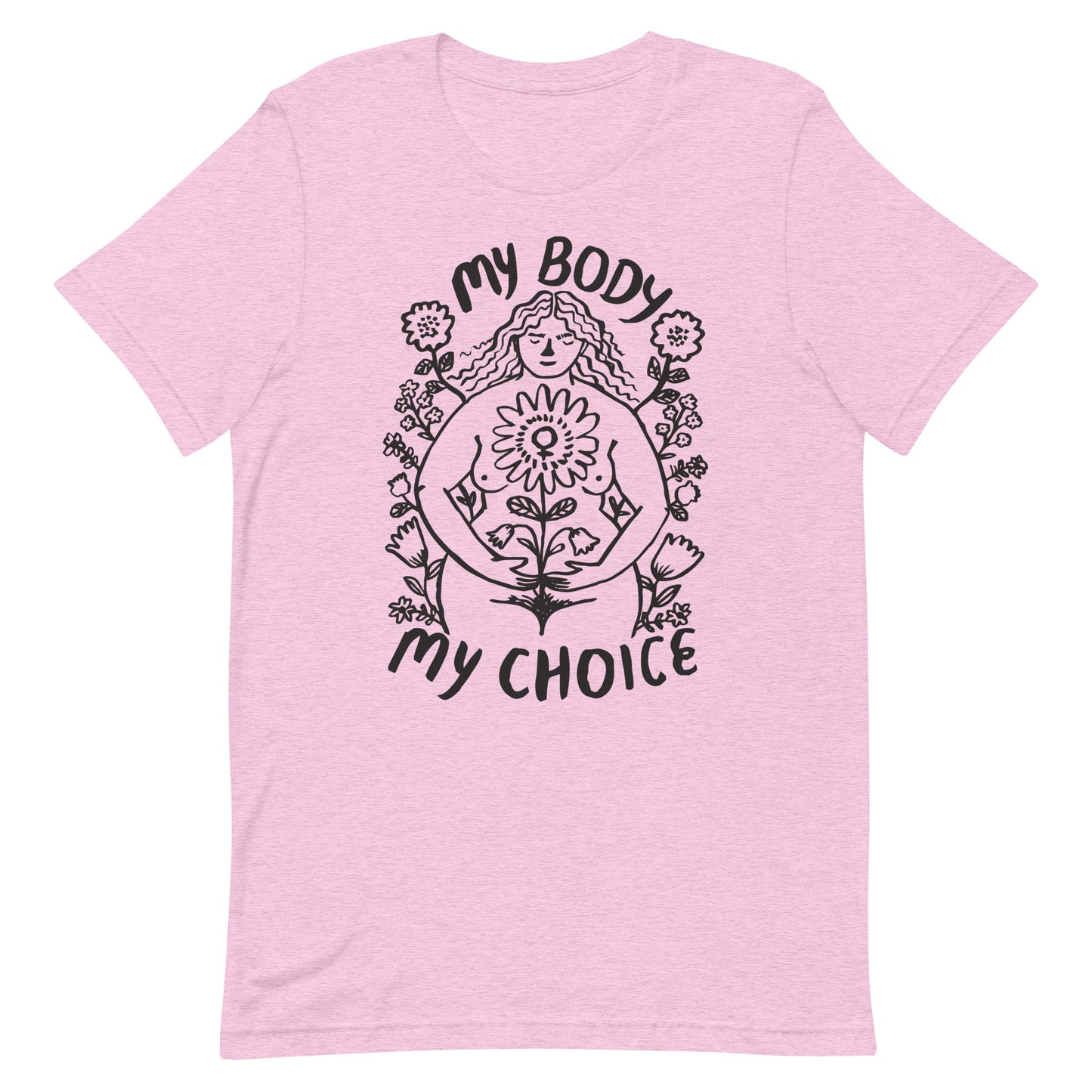 My Body My Choice T-Shirt