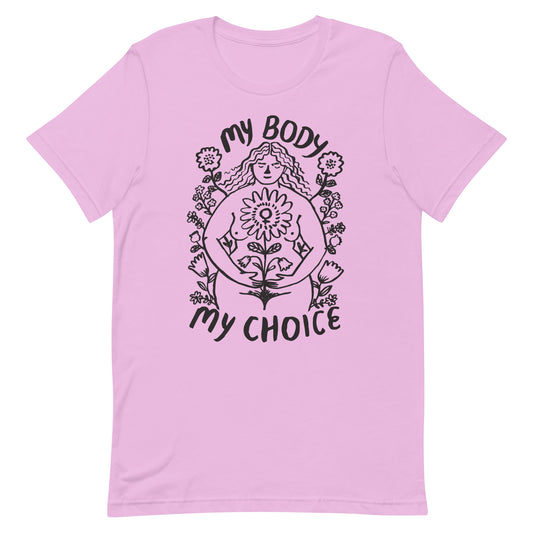 My Body My Choice T-Shirt