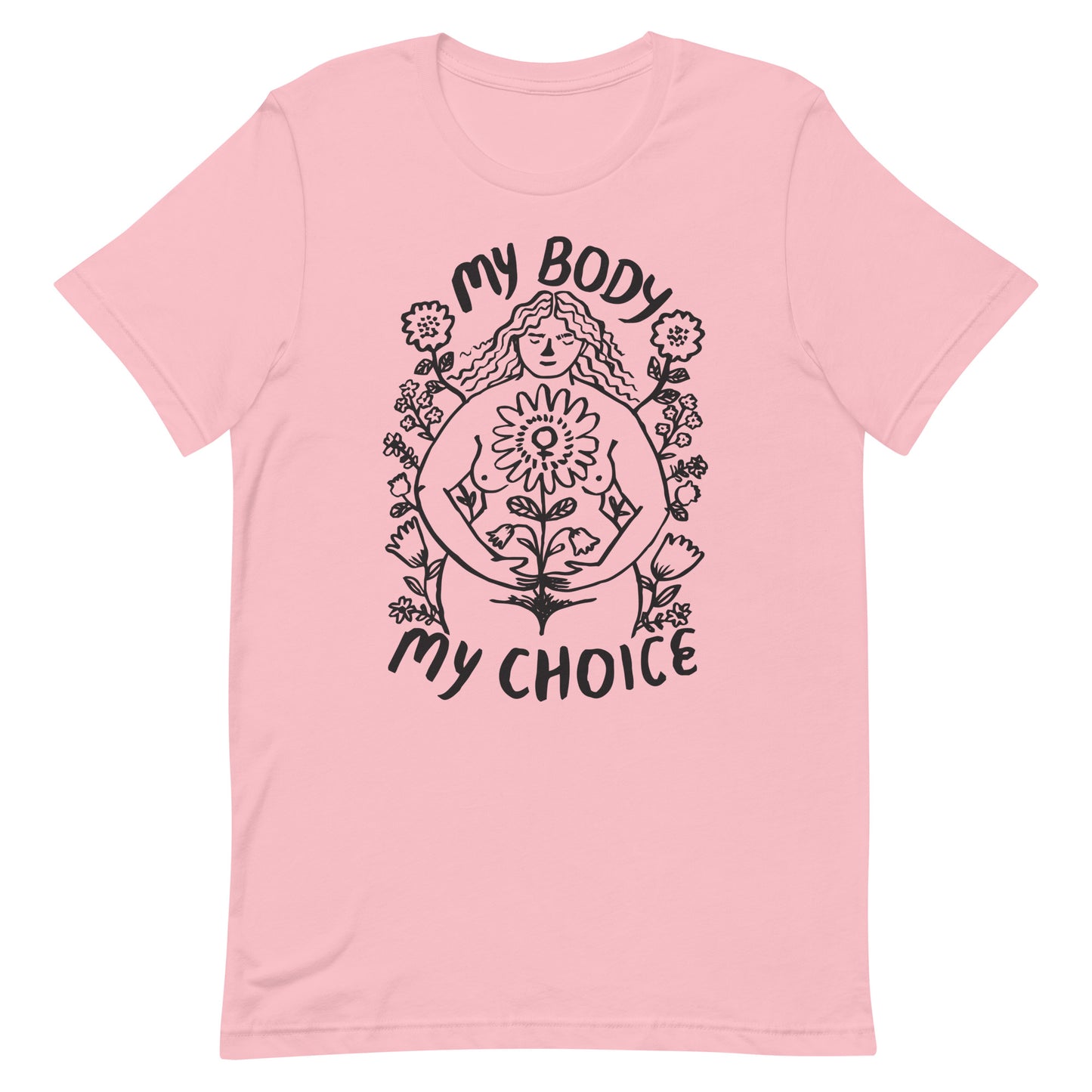 My Body My Choice T-Shirt