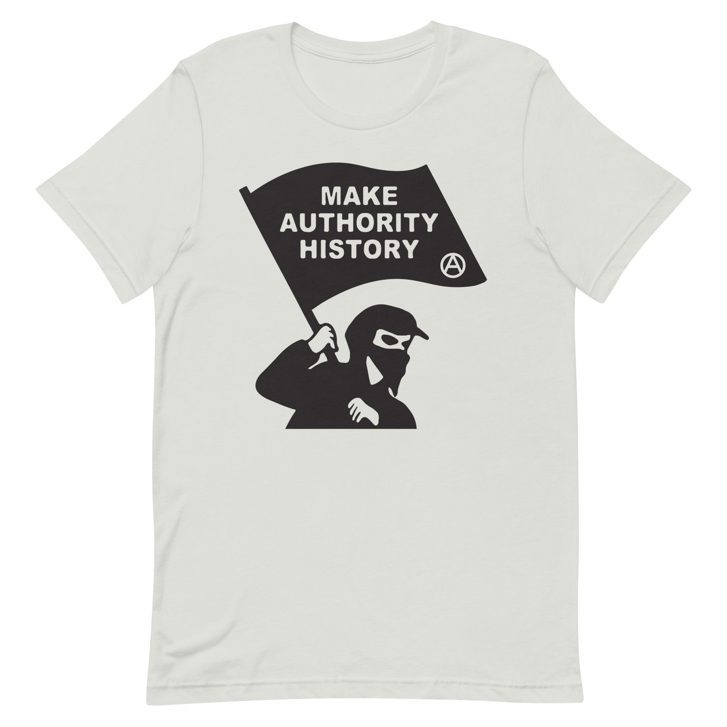 Make Authority History T-Shirt