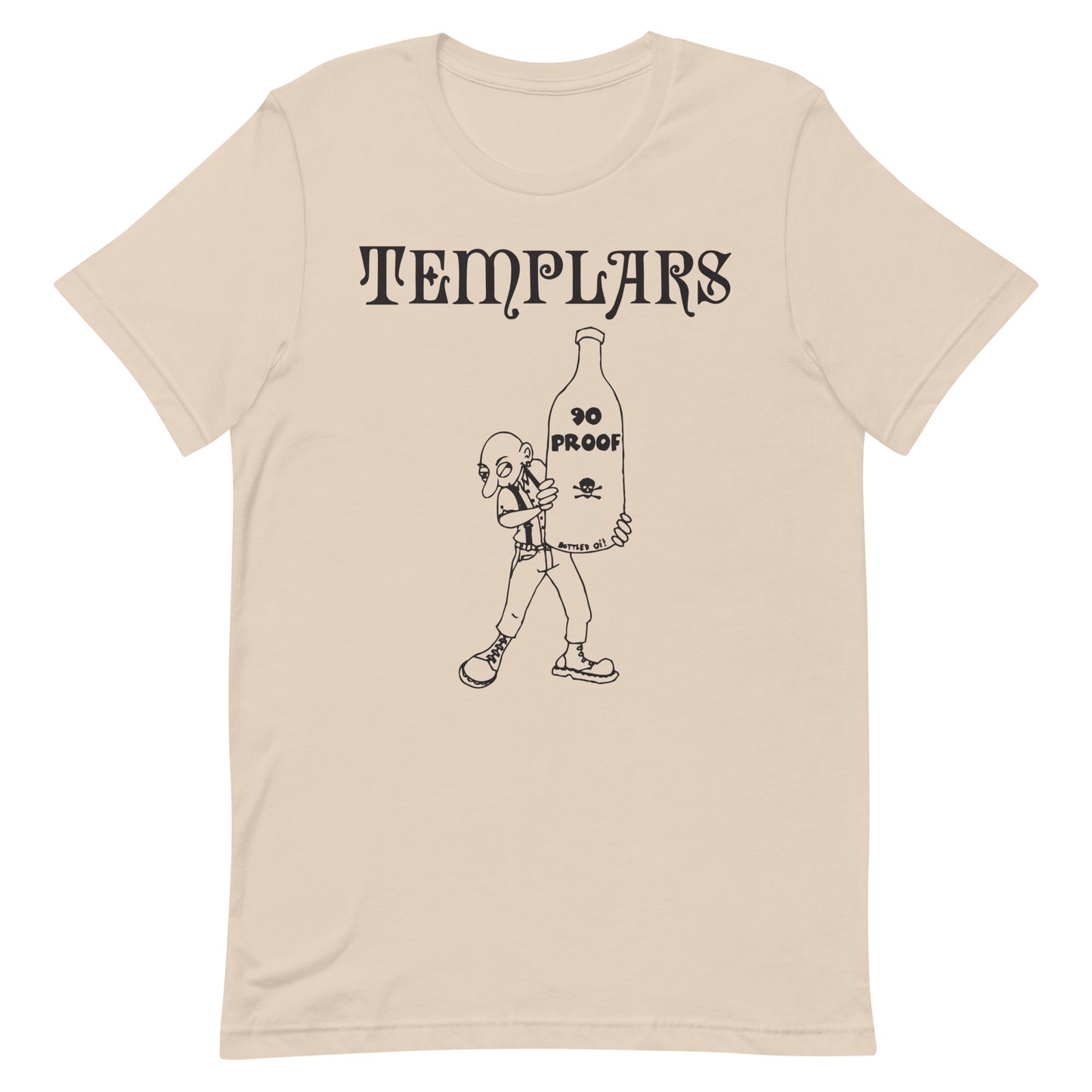 Templars - 90 Proof T-Shirt