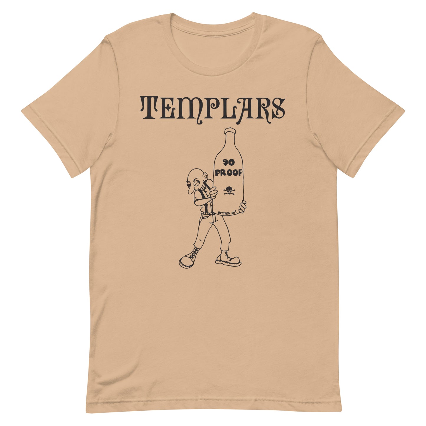 Templars - 90 Proof T-Shirt