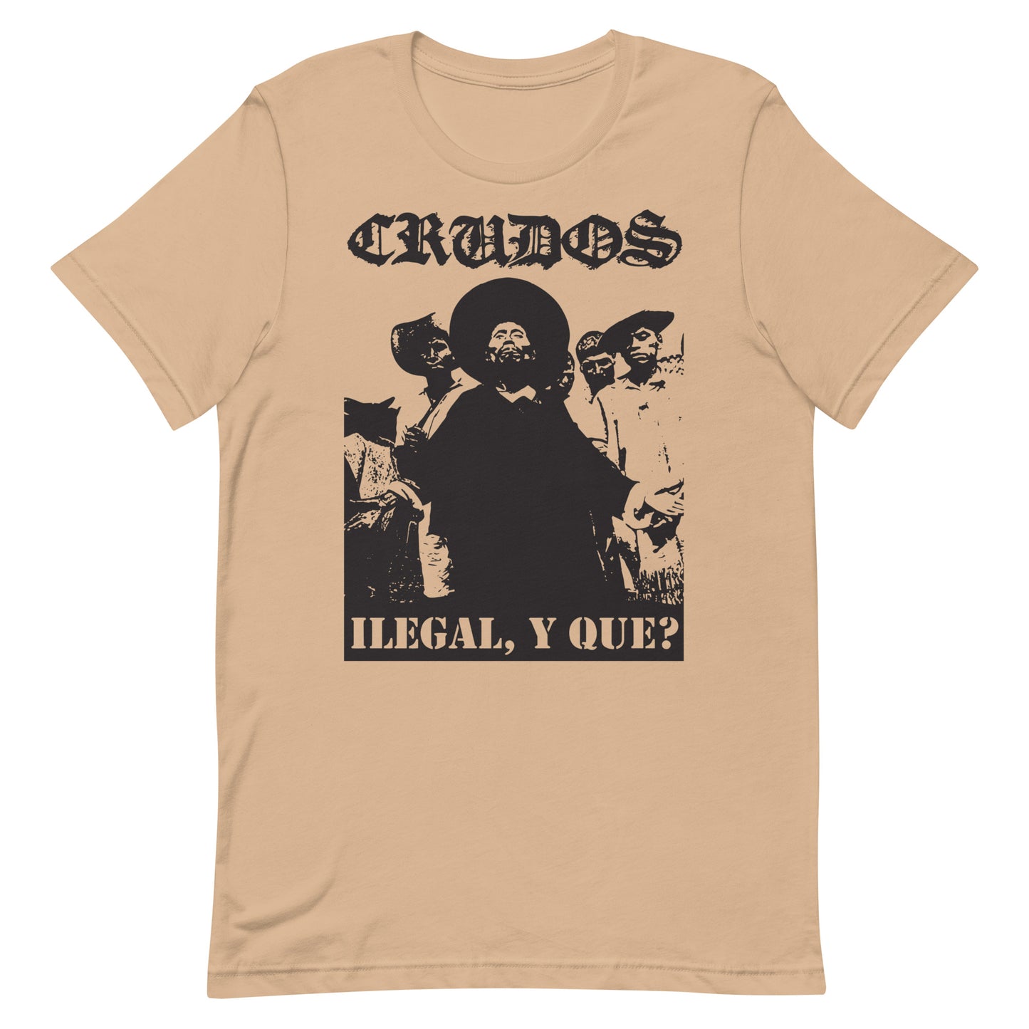 Crudos - Ilegal, Y Que? T-Shirt