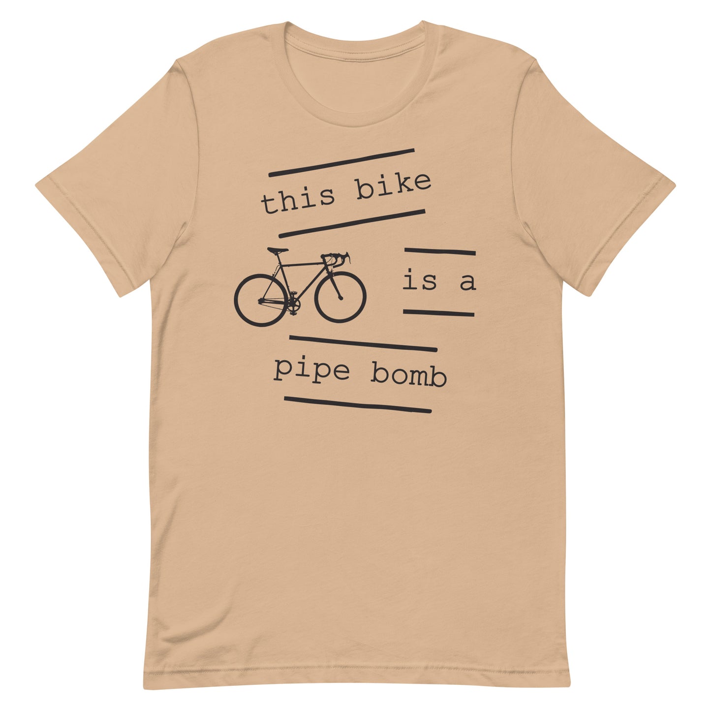 This Bike Is A Pipe Bomb T-Shirt