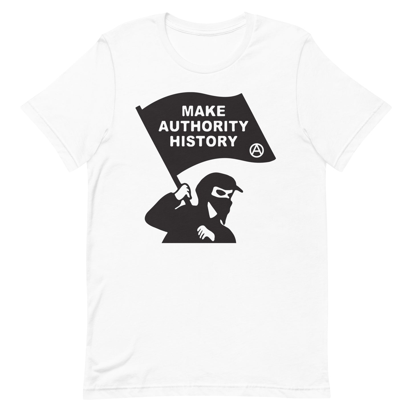 Make Authority History T-Shirt