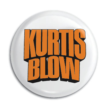 Kurtis Blow 1" Button / Pin / Badge