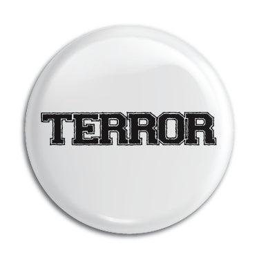 Terror 1" Button / Pin / Badge