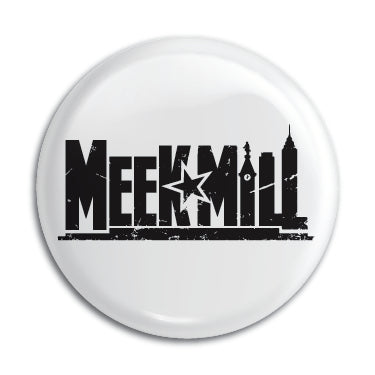 Meek Mill 1" Button / Pin / Badge