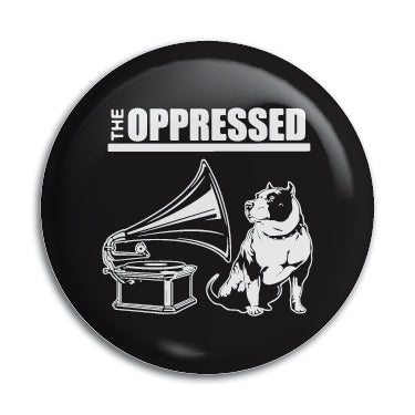 Oppressed (Dog) 1" Button / Pin / Badge Omni-Cult