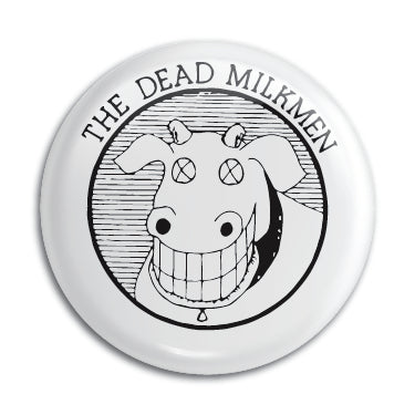 Dead Milkmen (B&W Logo) 1" Button / Pin / Badge Omni-Cult