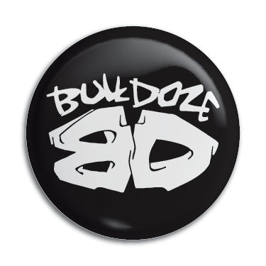 Bulldoze 1" Button / Pin / Badge
