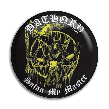 Bathory (Satan My Master) 1" Button / Pin / Badge Omni-Cult