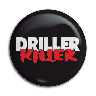 Driller Killer 1" Button / Pin / Badge