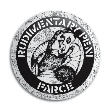 Rudimentary Peni (Farce) 1" Button / Pin / Badge Omni-Cult