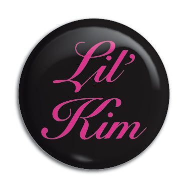 Lil Kim 1" Button / Pin / Badge