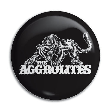Aggrolites (Panther) 1" Button / Pin / Badge Omni-Cult