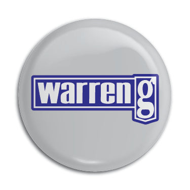 Warren G 1" Button / Pin / Badge