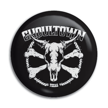 Ghoultown 1" Button / Pin / Badge Omni-Cult