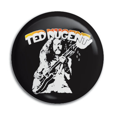 Ted Nugent 1" Button / Pin / Badge