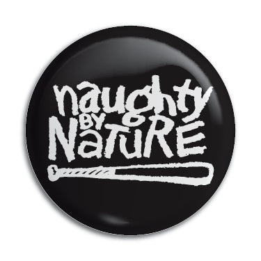 Naughty By Nature 1" Button / Pin / Badge