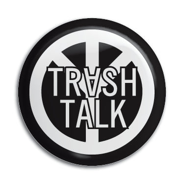Trash Talk 1" Button / Pin / Badge Omni-Cult