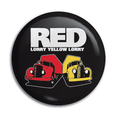 Red Lorry Yellow Lorry 1" Button / Pin / Badge